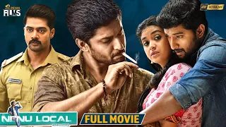 Nenu Local Latest Full Movie 4K | Natural Star Nani | Keerthi Suresh | Naveen Chandra | Malayalam