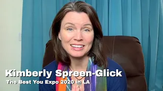 Kimberly Spreen-Glick will be speaking at The Best You Expo 2020 in LA