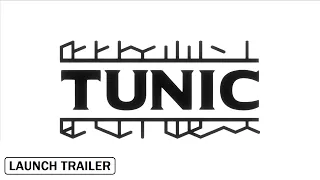 Tunic - Launch Trailer 2022 [FHD 1080p]