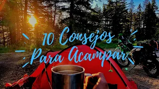 10 CONSEJOS PARA ACAMPAR