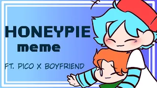 Honeypie meme - [Friday night funkin!] ft. pico x keith (boyfriend)