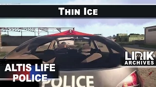 Lirik Cop | Altis Life - Thin Ice