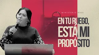 En vivo l Reunión 7 de Abril 2024 l En tu ruego, está mi propósito l El Ministerio Roka En Tu Casa