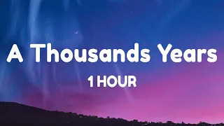 A THOUSANDS YEARS - 1Hour loop with (Lyrics)