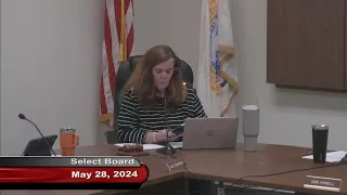Select Board Meeting May 28, 2024