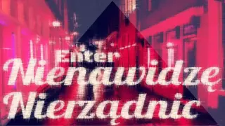 Enter  - Nienawidzę Nierządnic (2016)