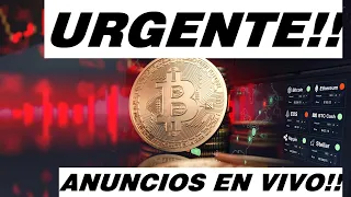 URGENTE!! ANUNCIOS Y MEDIDAS EN BITCOIN!! ANALISIS DE BTC EN VIVO!!