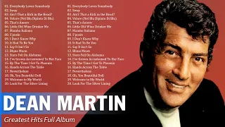 Dean Martin Greatest Hits Full Album 🎤 Best Of Dean Martin Playlist 2023