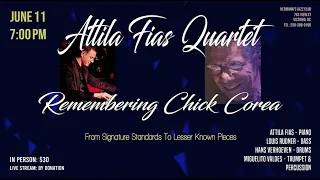 Attila Fias Quartet: Remembering Chick Corea