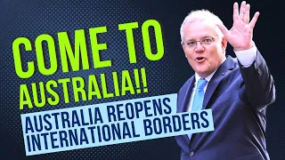 REQUIREMENTS TO ENTER IN AUSTRALIA | FULLY VACCINATED VISITORS | REOPENED AUSTRALIAN BORDERS