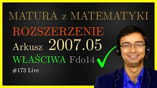 Matura z Matematyki CKE Rozszerzenie Fdo14 2007.05 właściwa (cały arkusz)