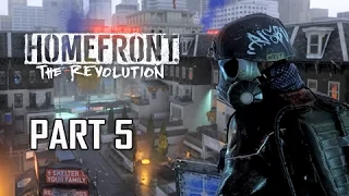 Homefront The Revolution Walkthrough Part 5 - Revolt #2 (PC Ultra Let's Play Commentary)