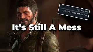 I tried 'The Last of Us' on PC after the recent patches...