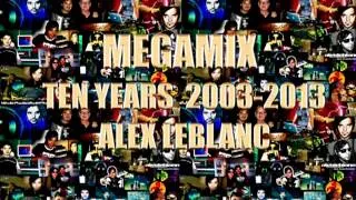 MEGAMIX ITALODANCE - ALEX LEBLANC - COLLECTION 2001/2006