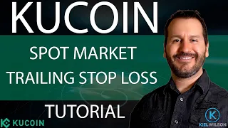 KUCOIN  - TRAILING STOP LOSS - SPOT MARKET - TUTORIAL - HOW TO SET A TRAILING STOP LOSS ON KUCOIN