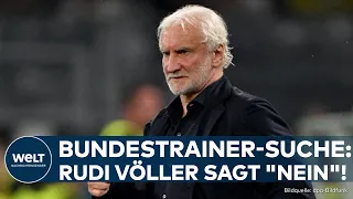 BUNDESTRAINER-SUCHE GEHT WEITER: Rudi Völler sagt "nein"! – Diese Männer sind in der engeren Auswahl