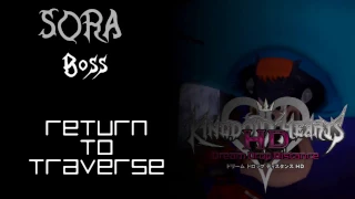 Sora Boss - Return To Traverse Town - Kingdom Hearts Dream Drop Distance HD (PS4)