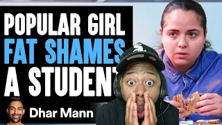 Popular Girl Fat Shames Student What Happens Next Is Shocking!!!!!!!