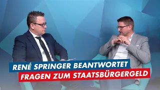 René Springer (AfD) beantwortet Fragen zum Staatsbürgergeld