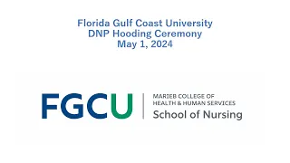 FGCU DNP Hooding Ceremony 2024