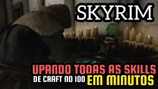 SKYRIM - COMO UPAR TODAS AS SKILLS DE CRAFT ALQUIMIA, ENCANTAMENTO E FERRARIA - #skyrim #gameplay