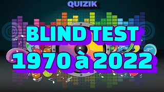Blind Test Tout Genre, Toutes Générations (1970-2022)