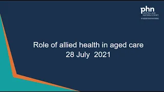 Role of allied health in aged care settings - 28 July 2021