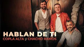 Copla Alta y Chacho Ramos - Hablan de Ti