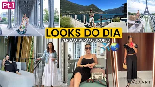 LOOKS REAIS VERÃO EUROPEU | PARTE 1