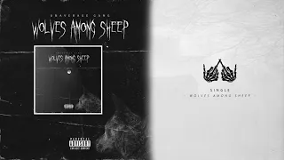 UNAVERAGE GANG - WOLVES AMONG SHEEP [Prod. Taurs x 5head]