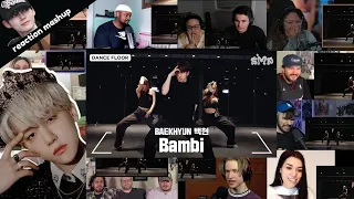 BAEKHYUN 백현 ‘Bambi’ Dance Practice | Reaction Mashup