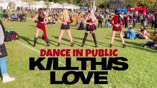 [KPOP IN PUBLIC BRAZIL] [ONE TAKE] BLACKPINK - Kill This Love Dance Cover by [Queens Of Revolution]