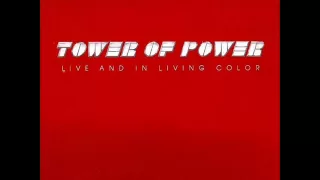 Tower Of Power - You're Still A Young Man - Live And In Living Color (1976)
