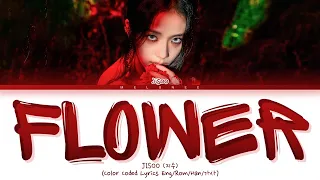 JISOO FLOWER Lyrics (지수 꽃 가사) [Color Coded Eng/Rom/Han/가사]