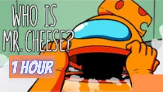 [1 HOUR]    "Who is Mr. Cheese?" Among Us Song (Animated Music Video)