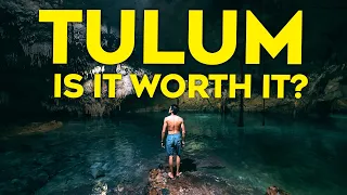 Is TULUM Worth the Hype?! - HONEST TRUTH