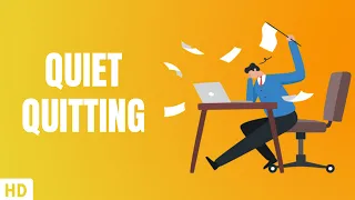 Quiet Quitting: Everything You Need To Know