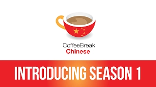 Introducing Coffee Break Chinese