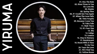 Yiruma Greatest Hits 2022 - Best Songs Of Yiruma - Yiruma Piano Playlist