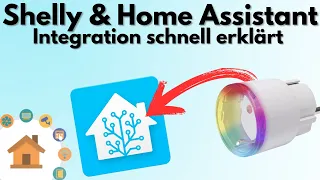 Shelly Geräte in Home Assistant integrieren - so klappt es! | verdrahtet.info [4K]