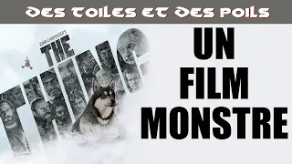 The Thing de John Carpenter - Mon Film Préféré - Critique & Analyse