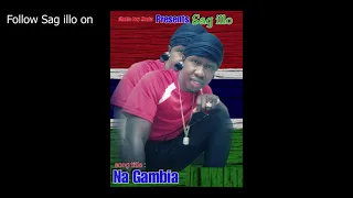 Sag illo - Na Gambia (Official Music Visual)