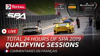 QUALIFYING - TOTAL 24hrs of SPA 2019 - FRENCH.