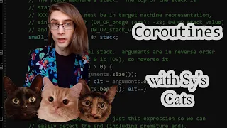 Coroutines Explained with My Cat