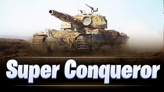 Super Conqueror / СКОРО НЕРФ / МИР ТАНКОВ