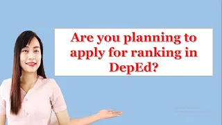 Requirements for Ranking in DepEd- Teacher Position