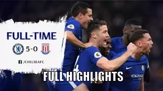 CHELSEA VS STOKE CITY FULL HIGHLIGHTS 5-0