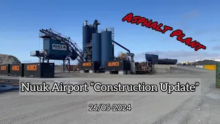 Nuuk Airport “Construction Update” 26/05-2024