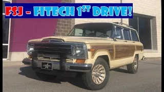 First Drive with FiTech for the [1990 Jeep Grand Wagoneer FSJ]