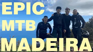 Epic Madeira MTB Trip 2022